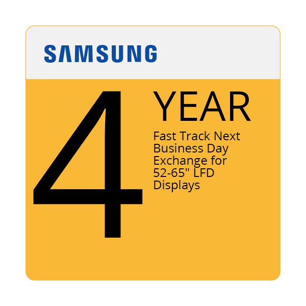 4YR SAMSUNG FASTTRACK NBD EXCHANGE FOR (LFD SCREEN SIZE  52INCH-65INCH)DOP-3YR O